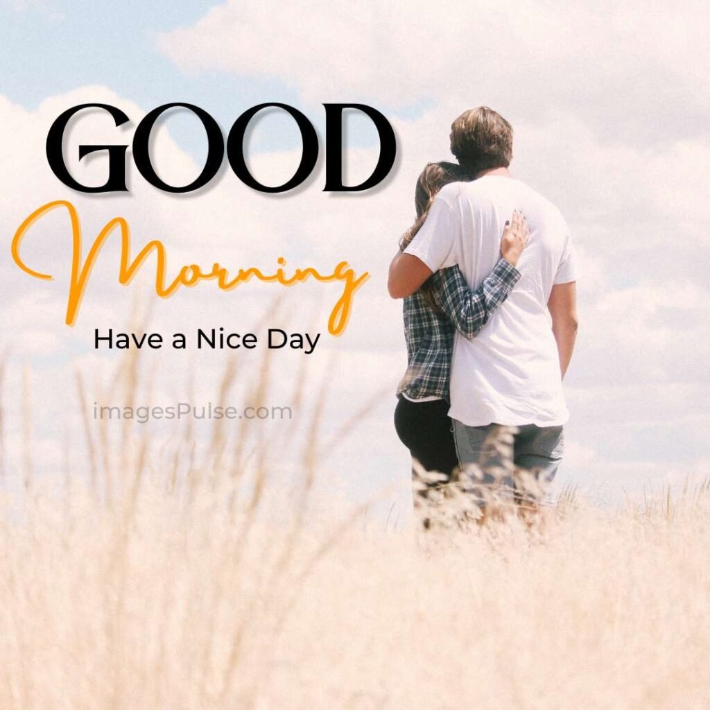 Couple hug in beautiful good morning style