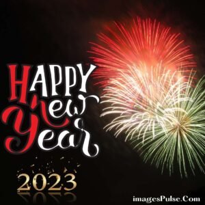 25+ Happy New Year 2023 Images For Your Loved Ones - imagesPulse