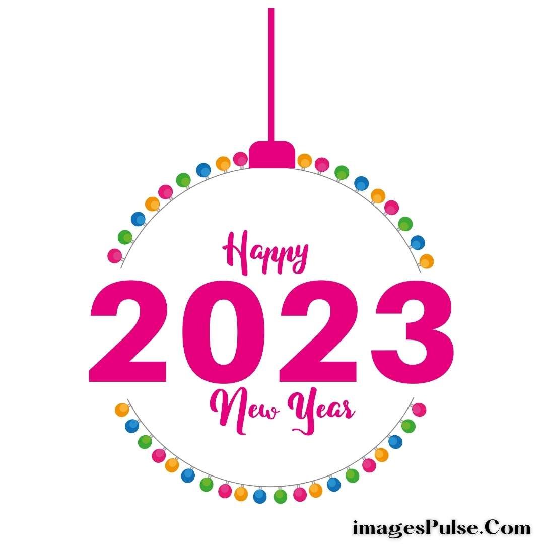 25+ Happy New Year 2023 Images For Your Loved Ones - imagesPulse