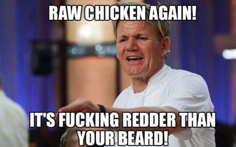 raw chicken again ramsay meme