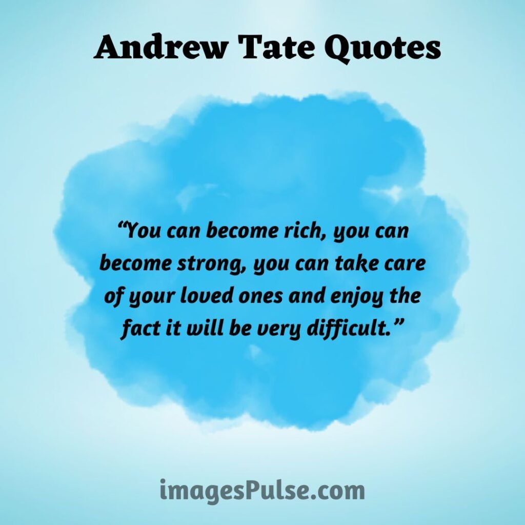 best Andrew Tate Quotes